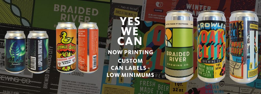Custom printed can labels applied to aluminum cans and spaced in banner as a collage showing a message saying we can print custom beer can labels